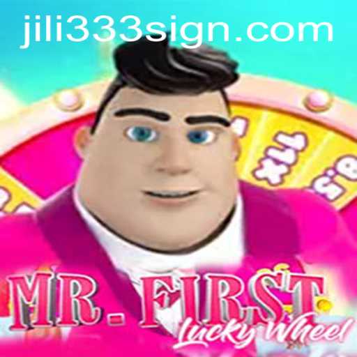 Exploring the Thrills of MrFirstLuckyWheel with Jili333