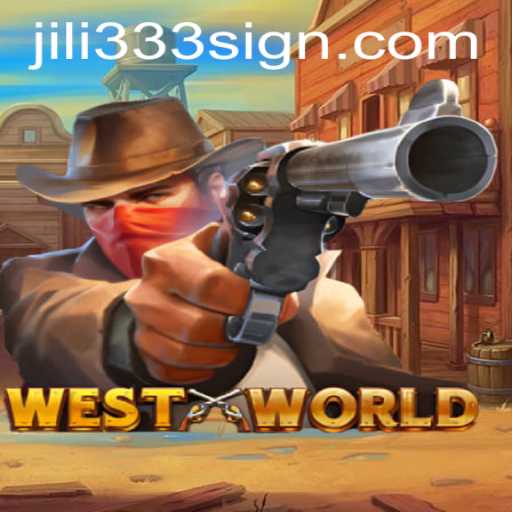 Exploring WestWorld: A New Gaming Adventure with Jili333